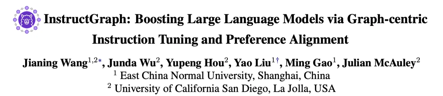 InstructGraph：以图为中心的大模型指令微调与偏好对齐 (ACL 2024)